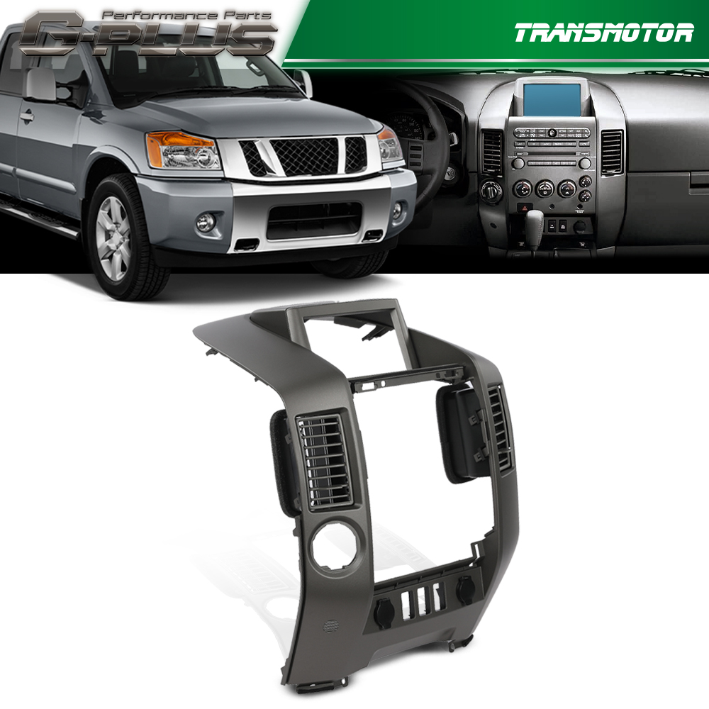 Fit For 2004-2006 Nissan Titan Armada Center Dash Radio AC Bezel W